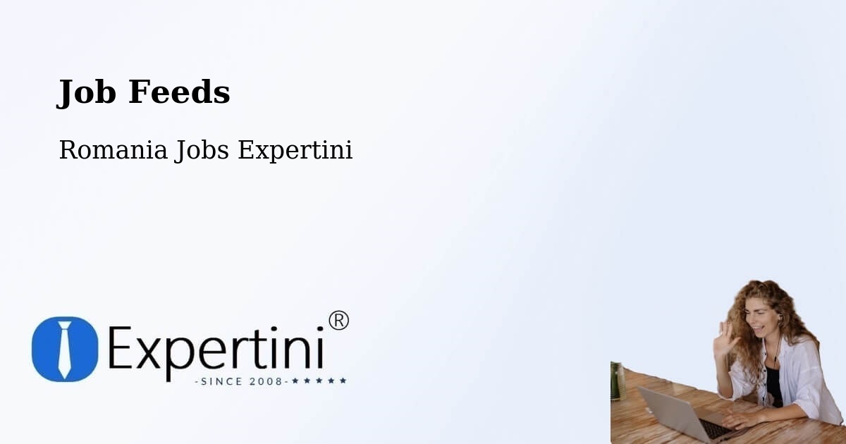 Job Listings Feed – Comuna Vima Micã - Romania Jobs Expertini