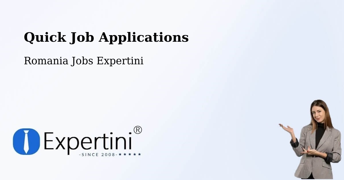 Quick Apply Feature – Comuna Vima Micã - Romania Jobs Expertini