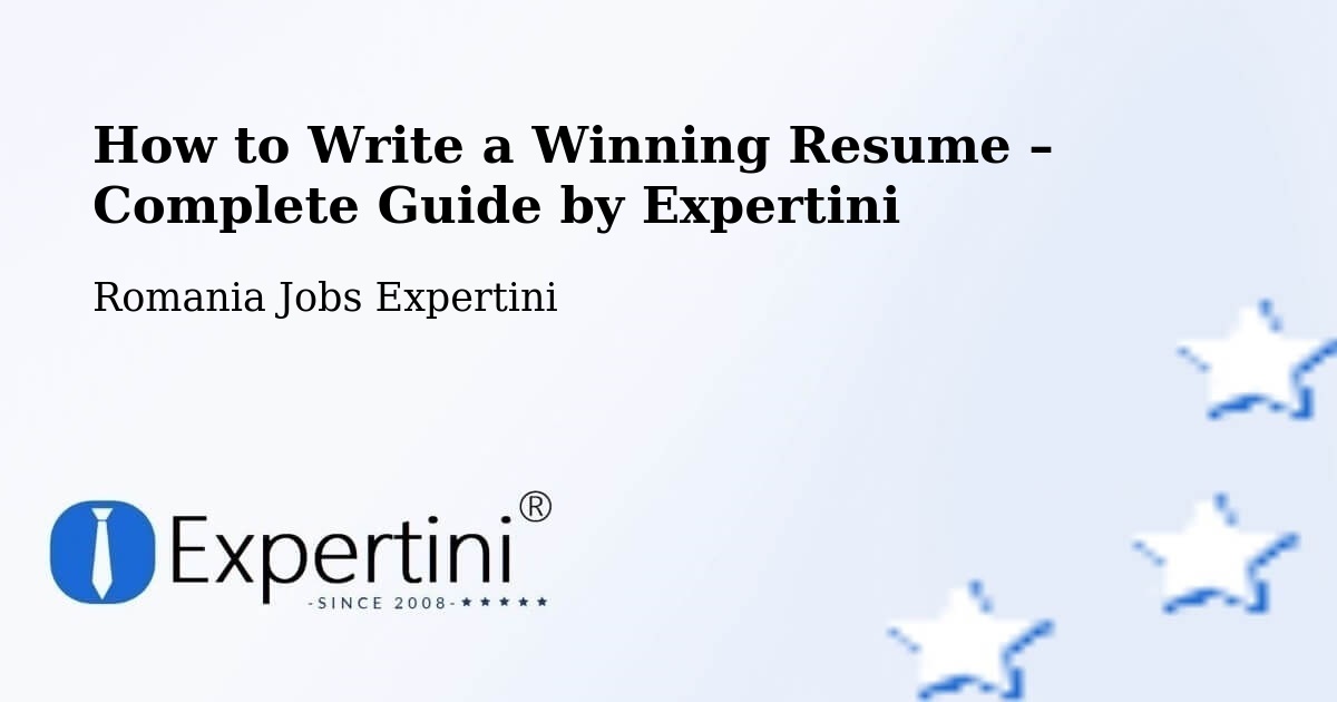 Resume Writing Guide for Job Seekers – Comuna Vima Micã - Comuna Vima Micã, Romania Jobs Expertini